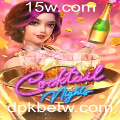 CocktailNights: Descubra a Nova Sensação dos Jogos com dpkbet