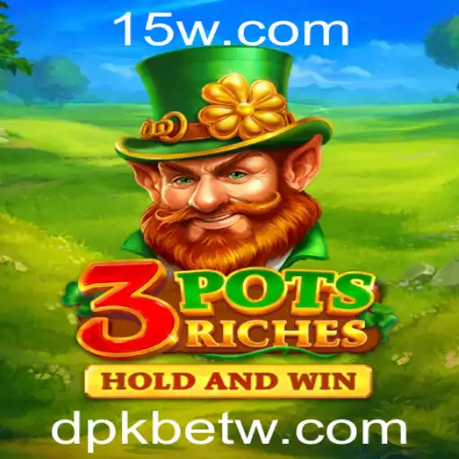 Explorando o Universo do Jogo 3potsRiches com dpkbet