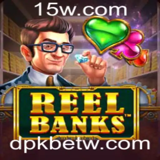 Descubra o Mundo Encantador de ReelBanks com DPKBet